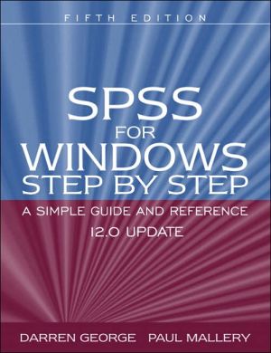 Spss For Windows Step By Step A Simple Guide And Reference 12.0 Update magazine reviews