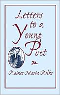 Letters to a Young Poet book written by Rainer Maria Rilke