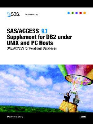 SAS/ACCESS 9.1 Supplement for DB2 under UNIX and PC Hosts magazine reviews