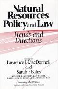Natural Resources Policy and Law Trends and Directions magazine reviews