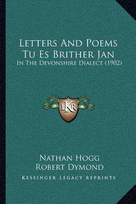Letters and Poems Tu Es Brither Jan magazine reviews