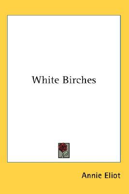White Birches magazine reviews