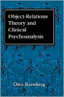 Object Relations Theory And Clinical Psychoanalysis magazine reviews
