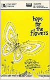 Hope for the Flowers book written by Trina Paulus
