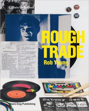 Rough Trade book written by Rob Young