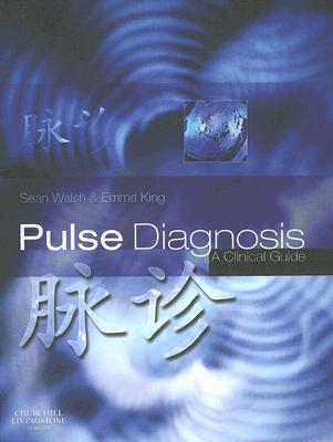 Pulse Diagnosis: A Clinical Guide magazine reviews