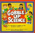 Gobble Up Science Fun Activities to Complete and Eat magazine reviews