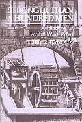 Stronger Than a Hundred Men A History of the Vertical Water Wheel book written by Terry S. Reynolds