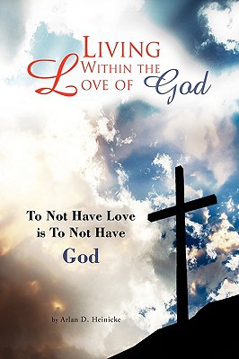 Living Within the Love of God magazine reviews