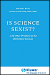 Is Science Sexist? book written by Michael Ruse