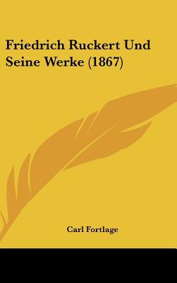 Friedrich Ruckert Und Seine Werke magazine reviews