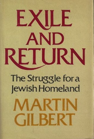Exile and Return: The Struggle for a Jewish Homeland magazine reviews