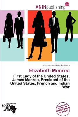 Elizabeth Monroe magazine reviews