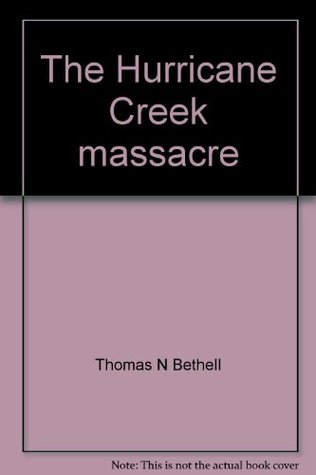 The Hurricane Creek Massacre magazine reviews