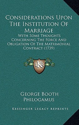 Considerations Upon the Institution of Marriage magazine reviews