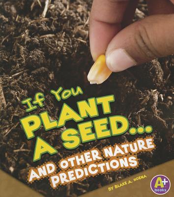 If You Plant a Seed... and Other Nature Predictions magazine reviews