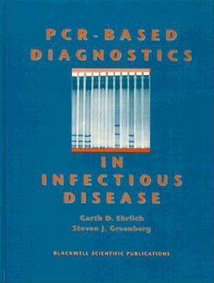 PCR-Based Diagnostics in Infectious Diseases magazine reviews