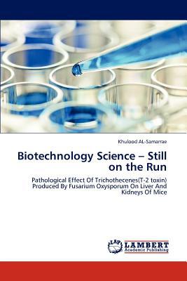 Biotechnology Science - Still on the Run magazine reviews