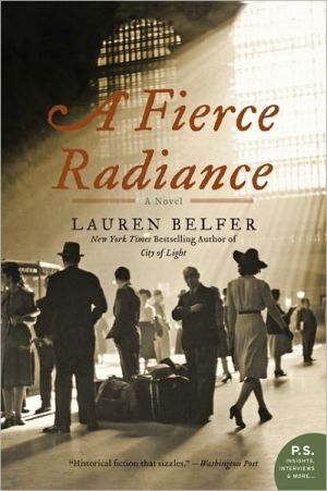 A Fierce Radiance written by Lauren Belfer
