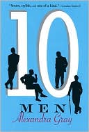 Ten Men book written by Alexandra Gray