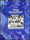 Things Remembered: An Album of African Americans in Tampa book written by Rowena F. Brady