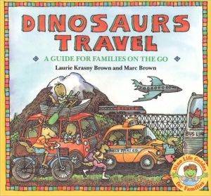 Dinosaurs Travel book written by Marc Brown