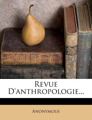 Revue D'Anthropologie... magazine reviews