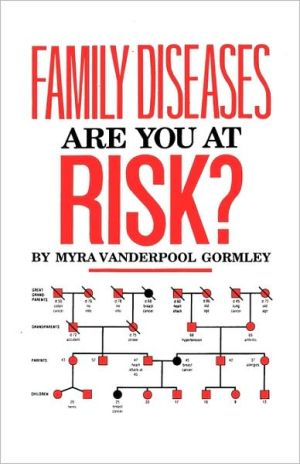 Family Diseases book written by Gormley