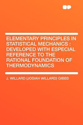 Elementary Principles in Statistical Mechanics magazine reviews