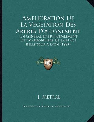 Amelioration de La Vegetation Des Arbres D'Alignement magazine reviews