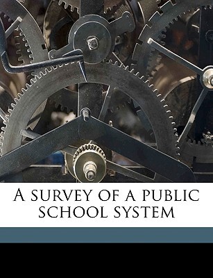 A Survey of a Public School System magazine reviews