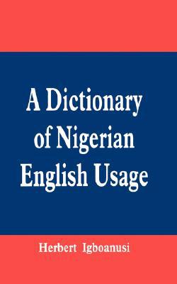 A Dictionary of Nigerian English Usage magazine reviews