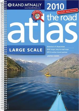 The Road Atlas Large Scale: United States book written by Rand McNally