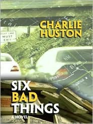Six Bad Things magazine reviews
