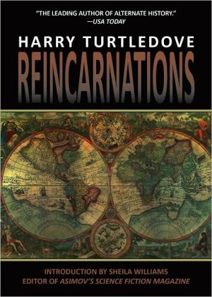 Reincarnations book written by Harry Turtledove