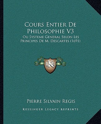 Cours Entier de Philosophie V3 magazine reviews