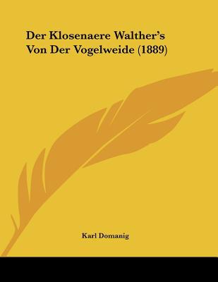 Der Klosenaere Walther's Von Der Vogelweide magazine reviews