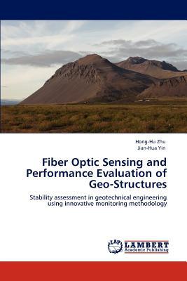 Fiber Optic Sensing and Performance Evaluation of Geo-Structures magazine reviews