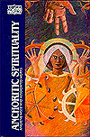 Anchoritic Spirituality: Ancrene Wisse and Associated Works book written by Anne Savage