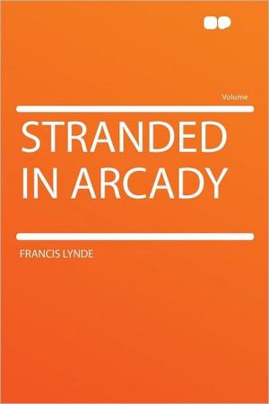 STRANDED IN ARCADY magazine reviews