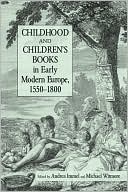 Childhood and Children's Books book written by Andrea Immel