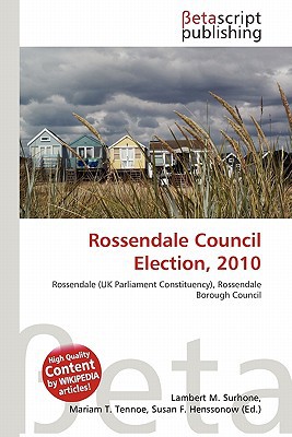 Rossendale Council Election, 2010 magazine reviews