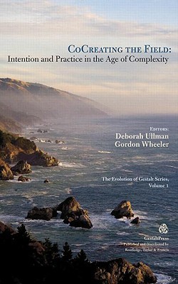 CoCreating the Field: Intention and Practice in the Age of Complexity magazine reviews