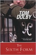 The Sixth Form book written by Tom Dolby