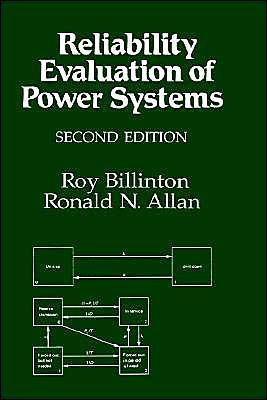 Reliability Evaluation Of Power Systems book written by R.N. Billinton Allan