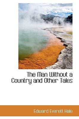 The Man Without a Country and Other Tales magazine reviews