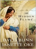 The Hidden Flame (Acts of Faith Series #2) book written by Davis Bunn
