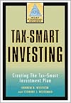 Tax-Smart Investing: Maximizing Your Clients¿ Profits book written by Andrew D. Westhem