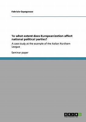 To What Extent Does Europeanization Affect National Political Parties? magazine reviews