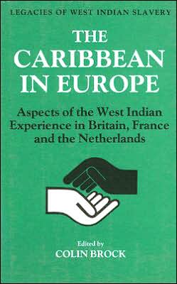 Caribbean In Europe book written by Colin Brock